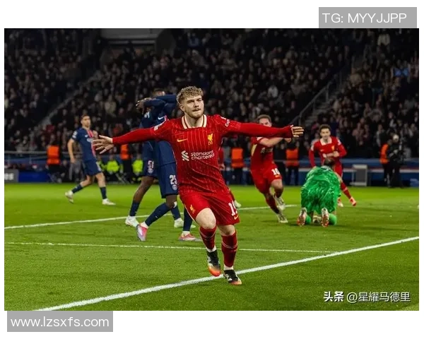英超精彩对决利物浦逆转巴黎圣日耳曼全场沸腾战报回顾
