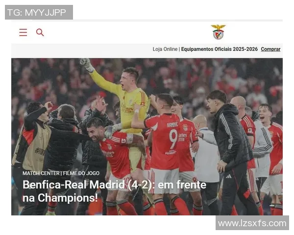 西甲精彩对决切尔西4-0本菲卡十大进球瞬间引发全场狂欢